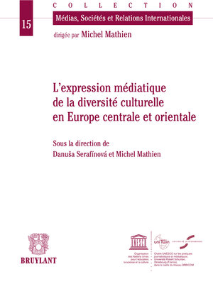 cover image of Expression médiatique de la diversité culturelle en Europe centrale et orientale